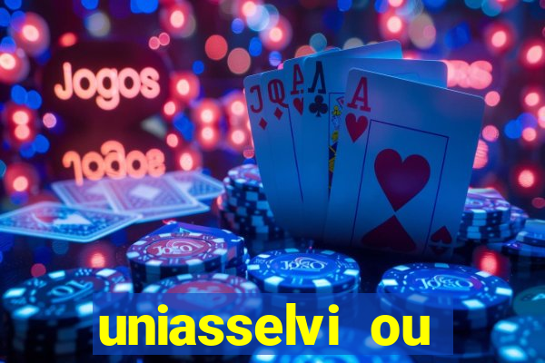 uniasselvi ou cruzeiro do sul